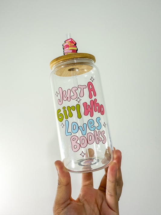 Just a Girl Who Loves Books Can Cup