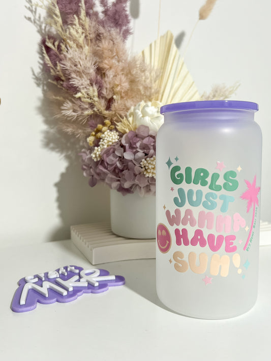 Girls Just Wanna Have Sun Can Cup