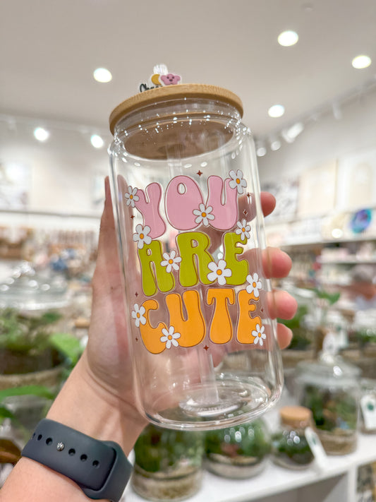 You Are Cute Can Cup