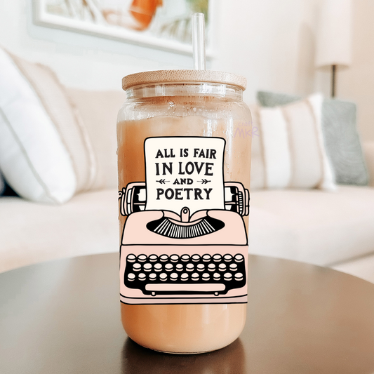 All is Fair in Love & Poetry Can Cup