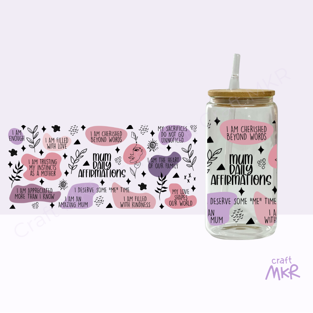 Mum Daily Affirmations V2 Can Cup