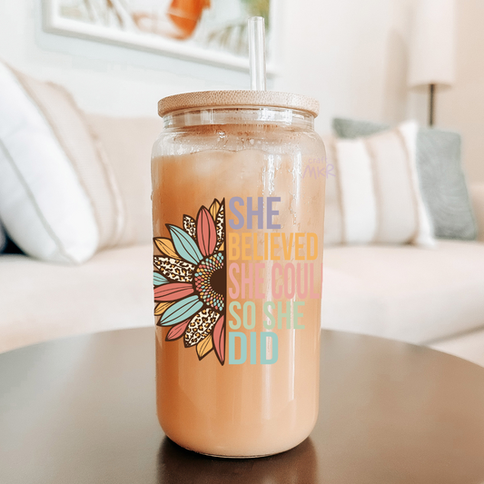 She Believed She Could So She Did Can Cup