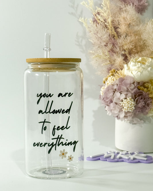 You Are Allowed to Feel Everything Can Cup | Love Through Loss Collection