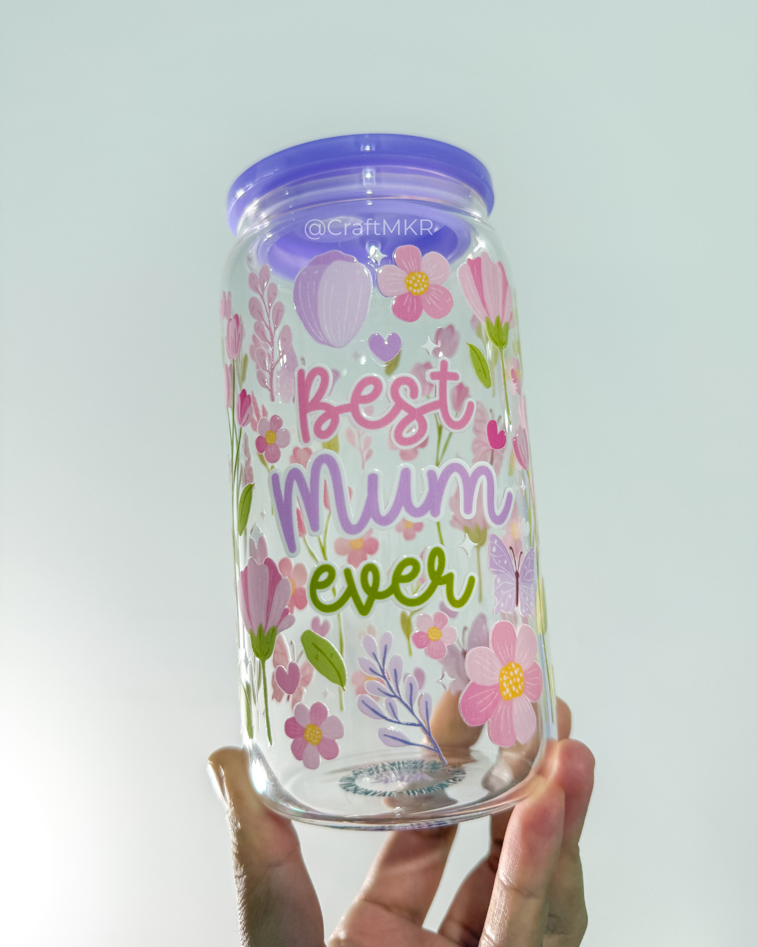 Best Mum Ever Glass Can Cup