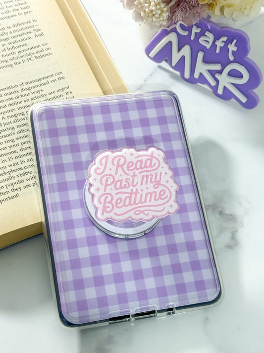 I Read Past My Bedtime Ereader & Phone Magsafe Grip