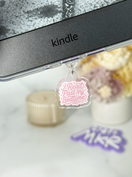 I Read Past My Bedtime Dust Plug Charm / Kindle Charm