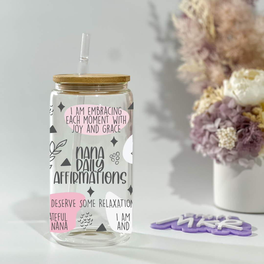 Nana Daily Affirmations Can Cup
