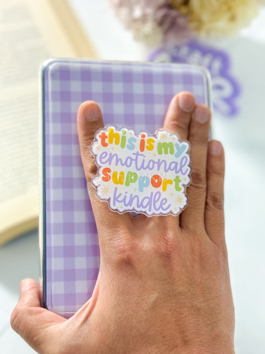 This is my Emotional Support Kindle Ereader & Phone Magsafe Grip